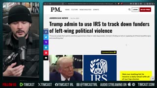 ANTIFA IN TROUBLE, Trump Sends IRS To Track Funding Of Far Left Terrorists | Tim Pool
