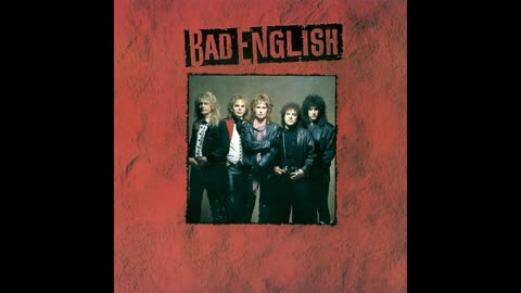 Bad English - Bad English (80s Hard Rock 1989)