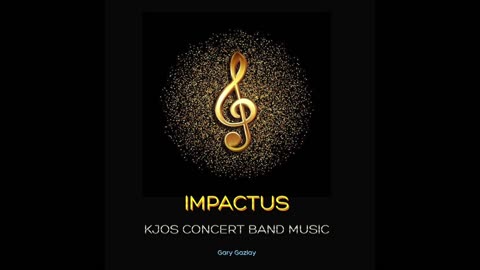 IMPACTUS - (For Concert Band)