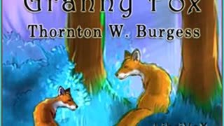 Old Granny Fox (Version 2) by Thornton W. BURGESS read by Jude Somers _ Full Audio Book