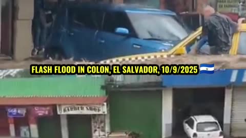 FLASH FLOOD IN COLON, EL SALVADOR, 10/9/2025 🇸🇻