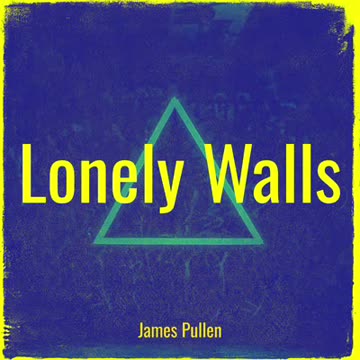 Lonely Walls
