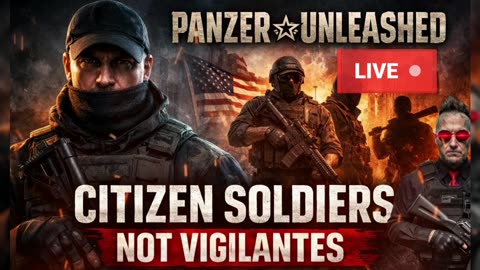 Citizen Soldiers Not Vigilantes