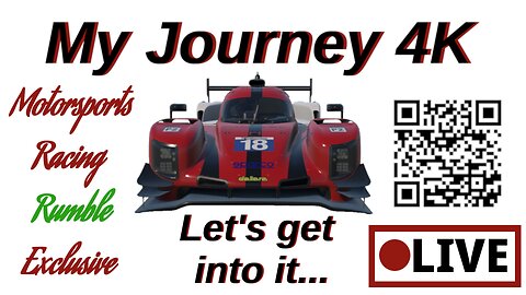 🏁 IMSA iRacing Practice and Race at Canadian Tire LIVE Exclusively on Rumble My Journey 4K 🏁