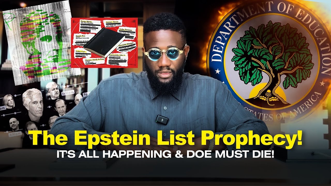 PROPHETIC UPDATE ALERT: Epstein list Prophecy, It's all happening & DOE must DIE!