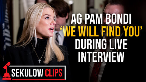 AG Pam Bondi: ‘We Will Find You’ During LIVE Interview