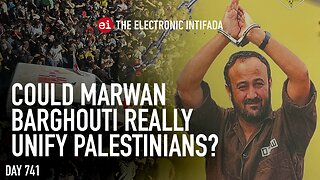Could Marwan Barghouti really unify Palestinians?