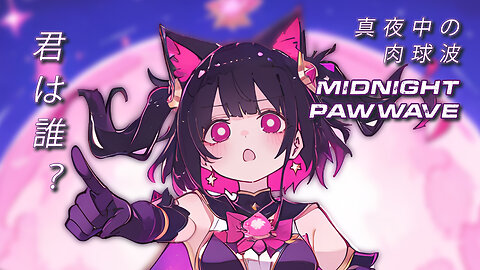 Nightcore Original - Midnight PawWave MV