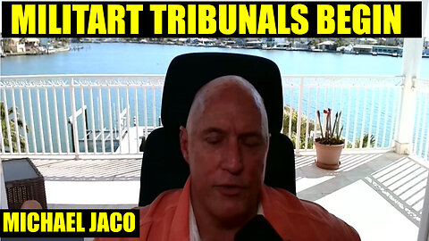 Michael Jaco "High Crimes & TREASON" BOMBSHELL 2.27.25 > Military Tribunals Begin