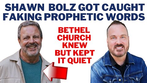 Shawn Bolz Controversy Over Faking Words of Knowledge Kris Vallotton Bethel Knew But Kept Quiet