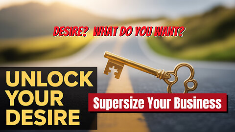 Supersize Challenge Day 2: Desire!