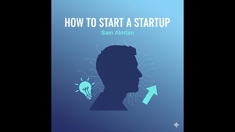 how to start a start up Sam Altman