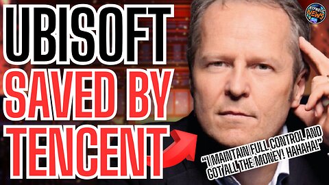 Ubisoft FORCED To Make NEW COMPANY With TENCENT And MUST PAY ROYALTIES For Every MAJOR FRANCHISE
