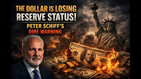 The Dollar Is Losing Reserve Status! Peter Schiff’s Dire Warning