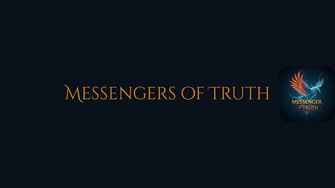 Messengers of Truth Live Stream