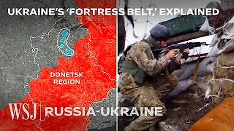 Ukraine Fortress Belt In Donetsk Explained