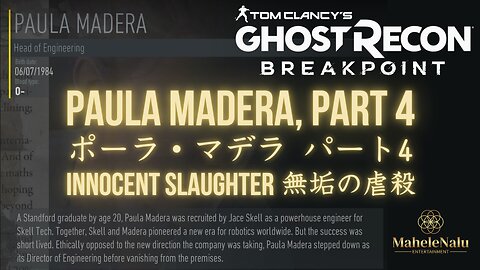 Breakpoint: Paula Madera, Part 4 ブレイクポイント: ポーラ・マデラ パート4