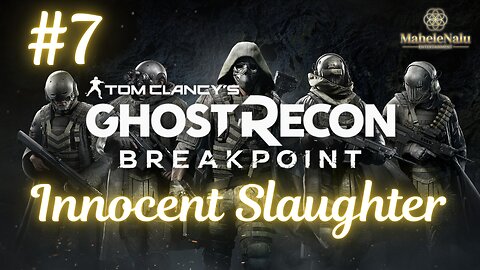 Ghost Recon Breakpoint - Innocent Slaughter | No Commentary Walkthrough ゴーストリコン ブレイクポイント - イノセント・スローター | ノーコメント実演プレイ