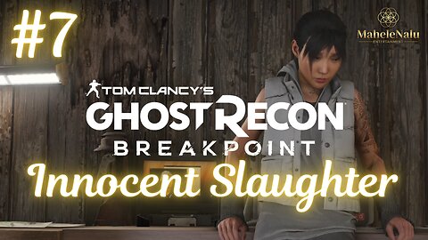 Ghost Recon Breakpoint - Innocent Slaughter | No Commentary Walkthrough ゴーストリコン ブレイクポイント - イノセント・スローター | ノーコメント実演プレイ