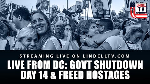 Govt Shutdown Day 14 & Freed Hostages - Recapping A Historic Peace Deal Live From D.C. - 10.14.25