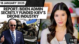 The CIA - Kiev Partnership: Report Reveals Biden Admin Secretly Funded Kiev's Drone Industry