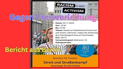Live:🛑"Streit und Straßenkampf", gegen die Verleihung des Paul-Spiegel Preises an Karoline Preisler