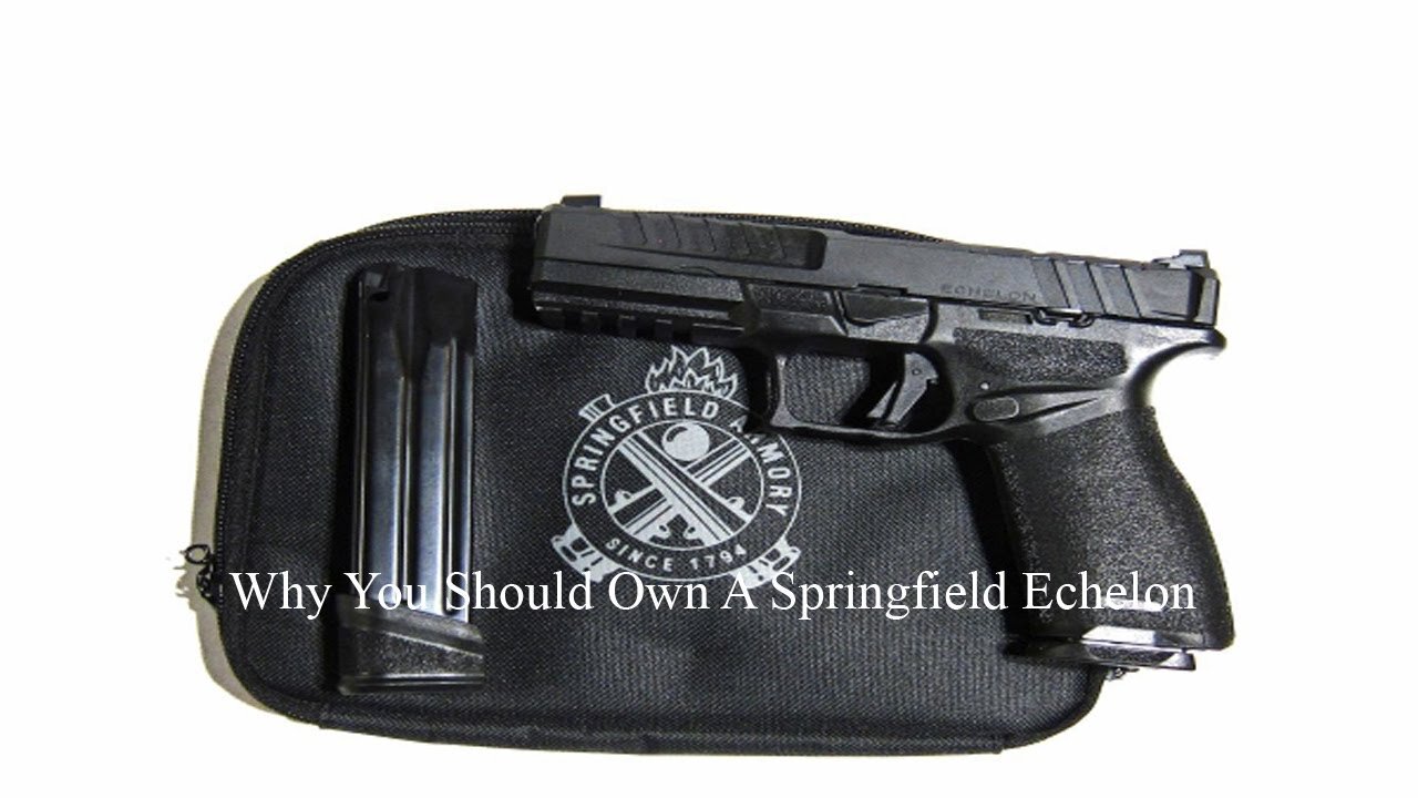 Springfield Armory Echelon Review