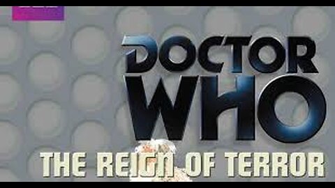 The Reign of Terror Doctor Who 1964