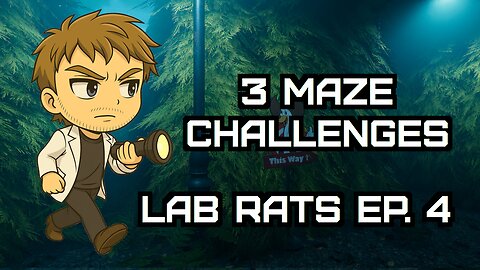 (VOD) 3 Labyrinthine Challenges | 🧪 Lab Rats Ep. #4 | Can we survive?