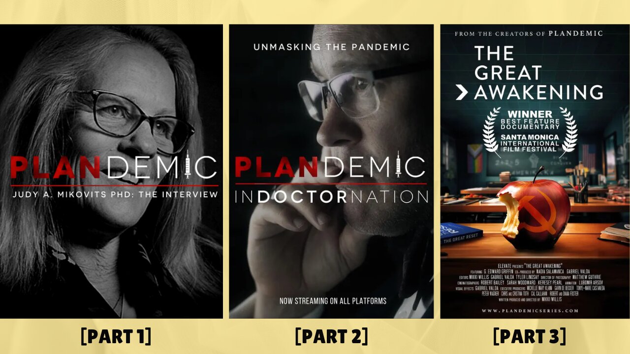 PLANDEMIC (Parts 1-3)