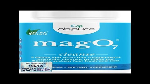 nbpure MagO7 Natural Colon Cleanse & Detox Occasional Constipation Relief Review