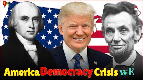 How Trump’s Presidency Mirrors Lincoln & Madison's Warnings Against Erosion of Democracy - WorldEye