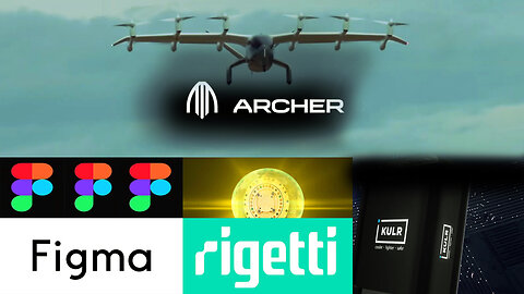 October Watchlist Worthy Stocks Archer Aviation ACHR, Figma FIG, Rigetti RGTI, KULR Technology KULR