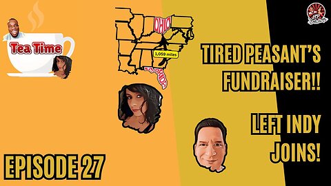 TIRED PEASANT'S FUNRAISER, MORE ONLINE DRAMA, LEFT INDY JOINS!