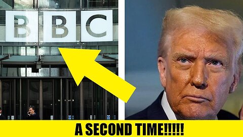 BREAKING: BBC Caught Doctoring Trump Speech a SECOND TIME!!!
