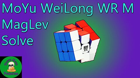 MoYu WeiLong WR M MagLev Solve