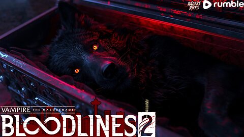 SCARETOBER- AWOKEN FROM SLUMBER - VAMPIRE: THE MASQUERADE - BLOODLINES 2 / REPO WITH THE BOYS @1PM