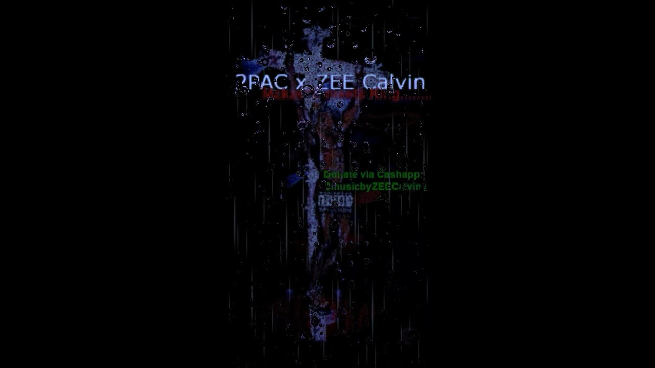 2Pac x ZEE Calvin