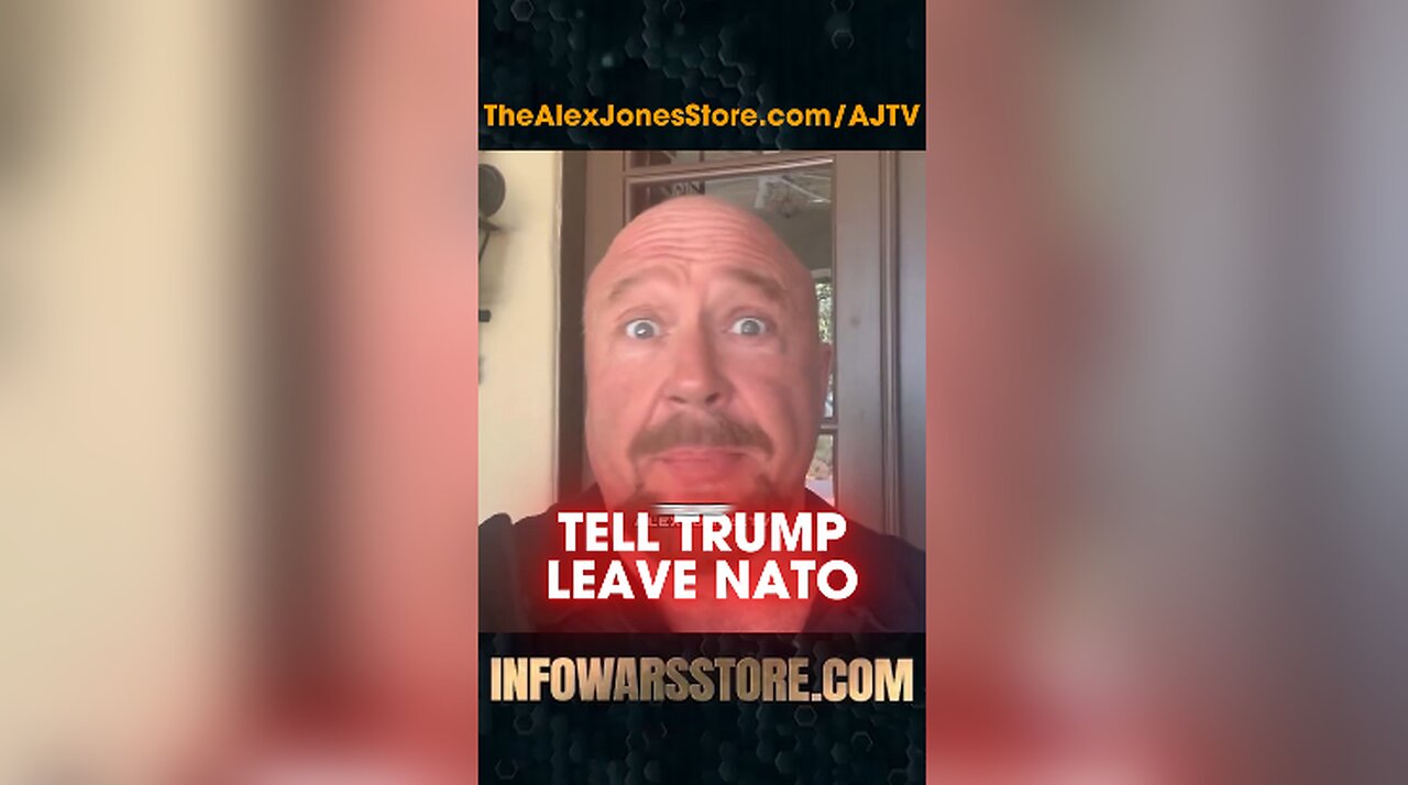 Alex Jones: Elon Musk is Right, Trump Must Leave NATO - 3/2/25
