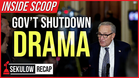 INSIDE SCOOP: Gov’t Shutdown Drama
