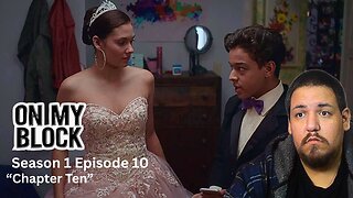 On My Block | Season 1, Episode 10 | "Chapter Ten" | TV Show Reaction