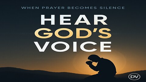 The Power of Silence: Pray Until You Hear God’s Voice