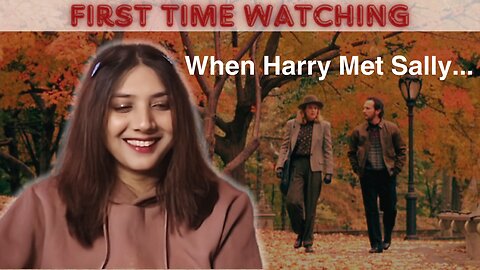 When Harry Met Sally... MOVIE REACTION (first time watching)