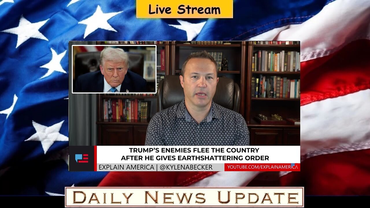x496a: Explain America - Trump’s Enemies FLEE THE COUNTRY After He Gives Earthshattering Order