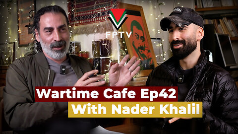 Wartime Cafe with Laith Marouf EP 42: Nader Khalil “Being an Egyptian-Iranian-American Musician”
