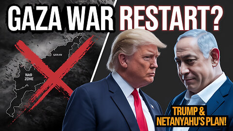 Trump & Netanyahu's SHOCKING Plan for Gaza! War Restart? 😱 | Full Analysis