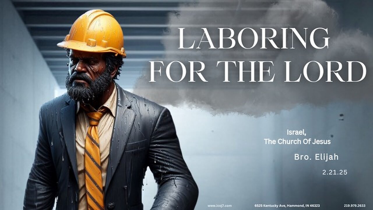 LABORING FOR THE LORD