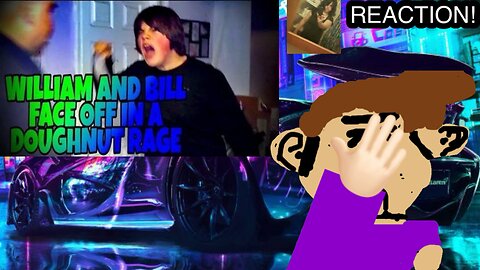 WILLIAM AND BILL FACE OFF IN A DONUT RAGE!!! (Violette1st) (Reaction)