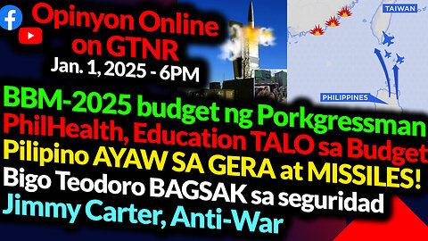 TALO PhilHealth at Edukasyon sa 2025 Budget ; Mga Pilipino ay Anti-War | GTNR Ka Mentong and Ka Ado