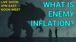 What Is Enemy Inflation? ☕ 🔥 #bigidea